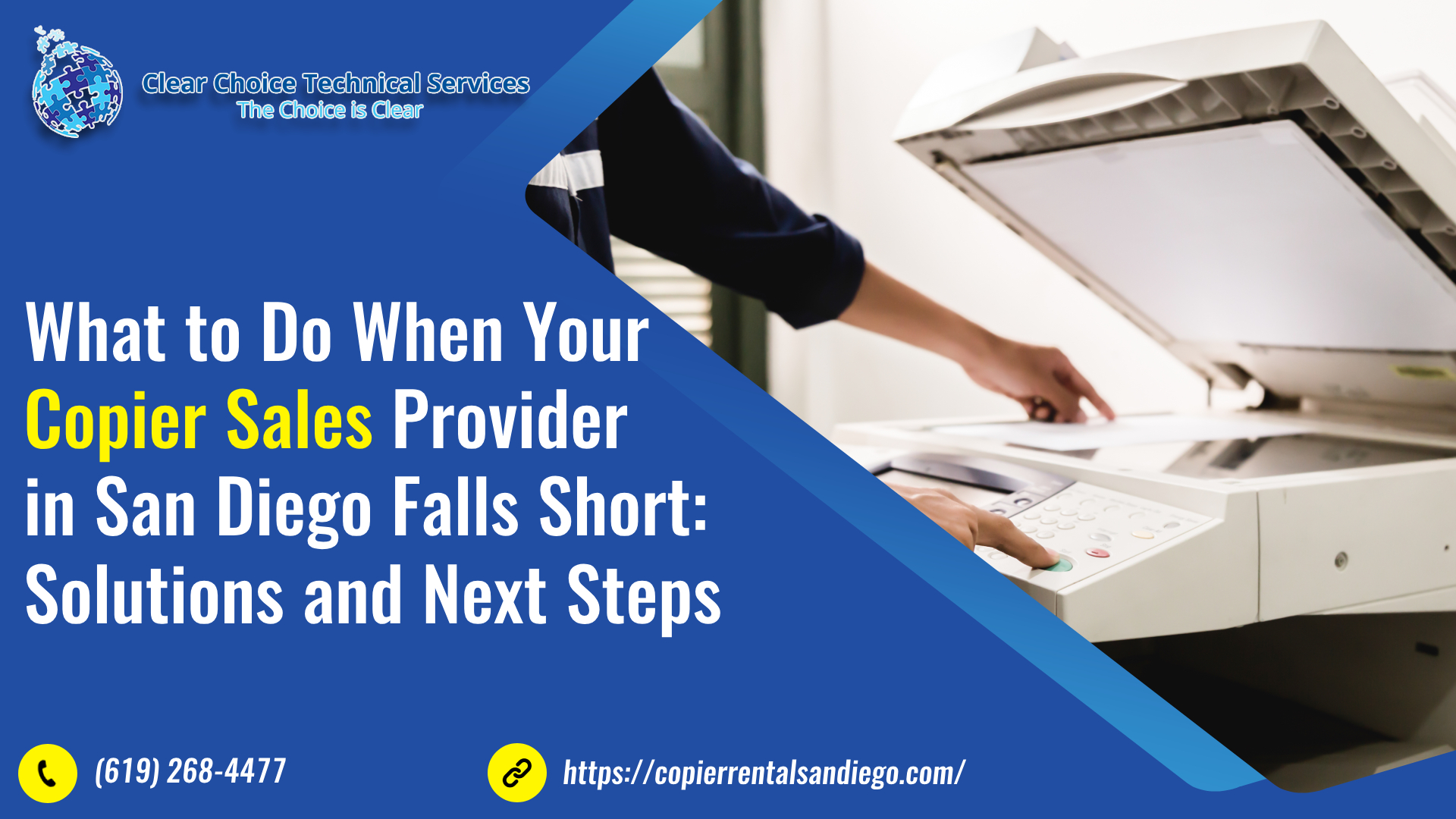 What to Do When Your Copier Sales Provider in San Diego Falls Short Solutions and Next Steps